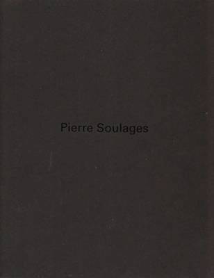 Pierre Soulages New Paintings
