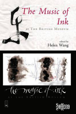 Helen Wang, Helen Wang - Music of Ink at the British Museum, Häftad