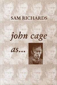 bokomslag John Cage as....