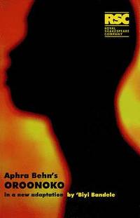 bokomslag Aphra Behn's Oroonoko: In a New Adaptation by Biyi Bandele-Thomas