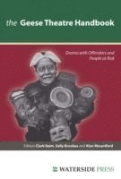 Clarke Baim, Sally Brookes, Clark Baim, Sally Brookes, Alan Mountford - Geese Theatre Handbook, Häftad