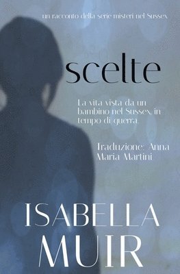 Isabella Muir - Scelte, Häftad