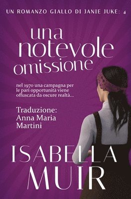 Isabella Muir - Notevole Omissione, Häftad