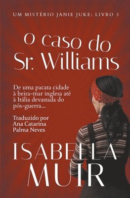 Isabella Muir - O Caso do Sr. Williams, Häftad