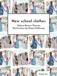 bokomslag New School Clothes