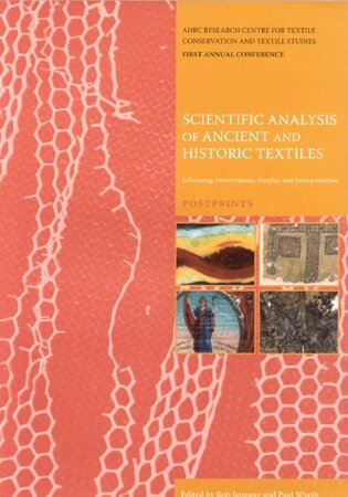 Rob Janaway, Paul Wyeth - Scientific Analysis of Ancient and Historic Textiles, Häftad