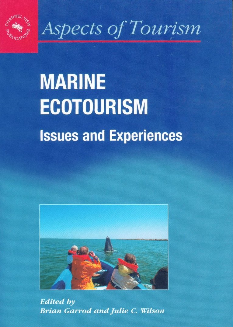 Brian Garrod, Julie Wilson - Marine Ecotourism, Inbunden