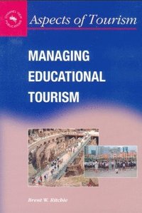 bokomslag Managing Educational Tourism