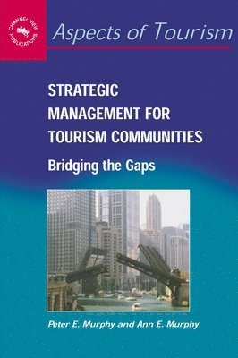 Strategic Management for Tourism Communities 1