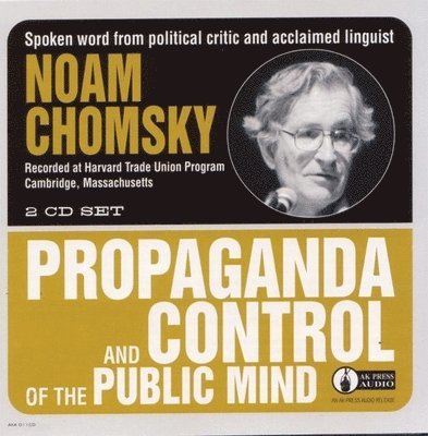 Propaganda And Control Of The Public Mind 1