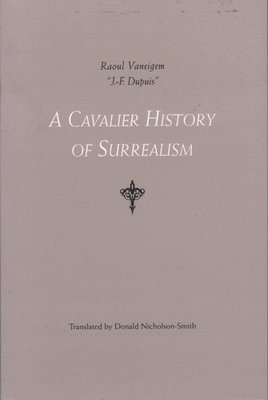 A Cavalier History Of Surrealism 1