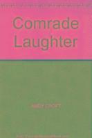 bokomslag Comrade Laughter