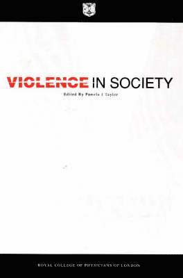 P. J. Taylor - Violence in Society, Häftad