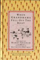bokomslag When Grandmama Fell Off the Boat