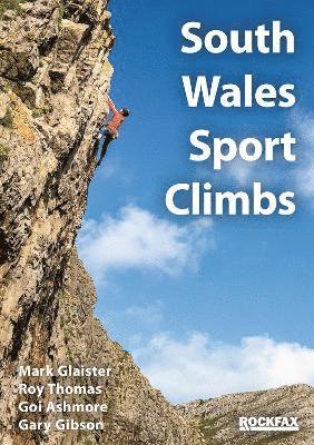 South Wales Sport Climbs 1