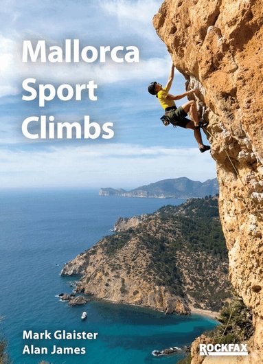 Mark Glaister, Alan James - Mallorca Sport Climbs (ROCKFAX), Häftad
