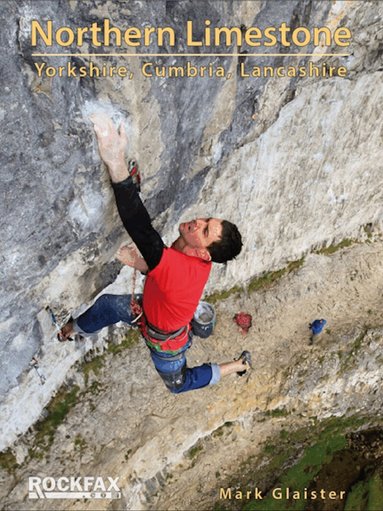 Mark Glaister - Northern Limestone, Rockfax, Häftad