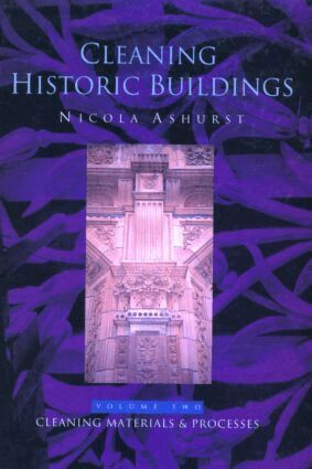 Nicola Ashurst - Cleaning Historic Buildings: v. 2, Inbunden