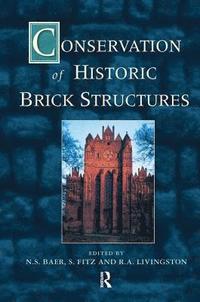bokomslag Conservation of Historic Brick Structures