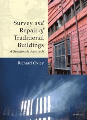 bokomslag Survey and Repair of Traditional Buildings