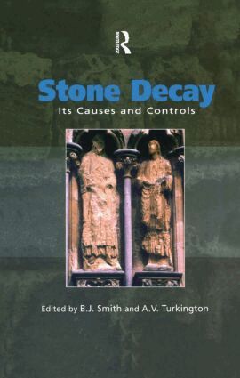 B.J. Smith, A. Turkington - Stone Decay, Inbunden