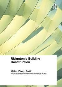 bokomslag Rivington's Building Construction