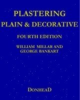 bokomslag Plastering Plain and Decorative: 4th Revised Edition