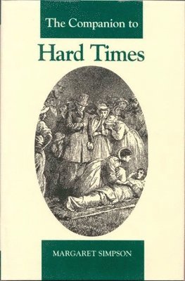Margaret Simpson - Companion to Hard Times, Inbunden