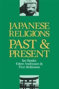 bokomslag Japanese Religions Past and Present