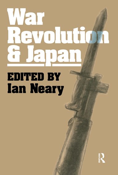 bokomslag War, Revolution and Japan