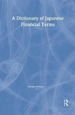 bokomslag Dictionary of Japanese Financial Terms