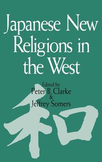 bokomslag Japanese New Religions in the West