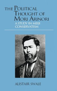 bokomslag The Political Thought of Mori Arinori
