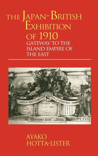 bokomslag The Japan-British Exhibition of 1910