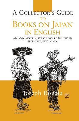 bokomslag A Collector's Guide to Books on Japan in English