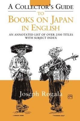 A Collector's Guide to Books on Japan in English 1