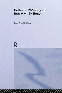 bokomslag Ben-Ami Shillony - Collected Writings