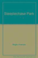 bokomslag Steeplechase Park