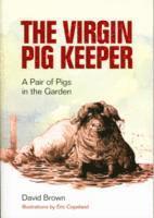 bokomslag The Virgin Pig Keeper