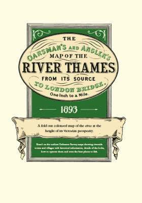 The Oarsman's and Angler's Map of the River Thames 1893 1