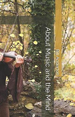 About Music and the Mind