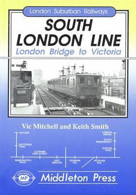 Vic Mitchell, Keith Smith - South London Line, Inbunden