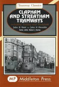 bokomslag Clapham and Streatham Tramways