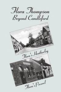 bokomslag Flora Thompson: Beyond Candleford