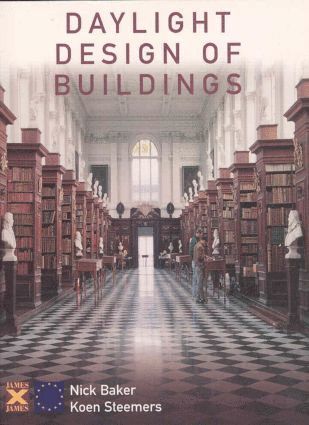 Nick Baker, Koen Steemers - Daylight Design of Buildings, Häftad