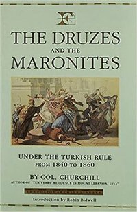 bokomslag Mount Lebanon: v. 4 Druzes and the Maronites - Under the Turkish Rule from 1840-60