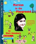 Clare Sainsbury - Martian in the Playground, Häftad