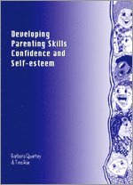 bokomslag Developing Parenting Skills, Confidence and Self-Esteem