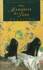 Rachilde - Marquise De Sade, Häftad