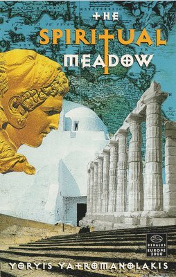 Yorgi Yatromanolakis, Yoryi Yaeromanolakis - Spiritual Meadow, Häftad